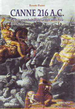 Immagine di CANNE 216 A.C. LA PIÙ GRANDE BATTAGLIA DELL`ANTICHITÀ